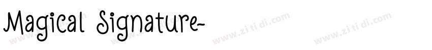 Magical Signature字体转换